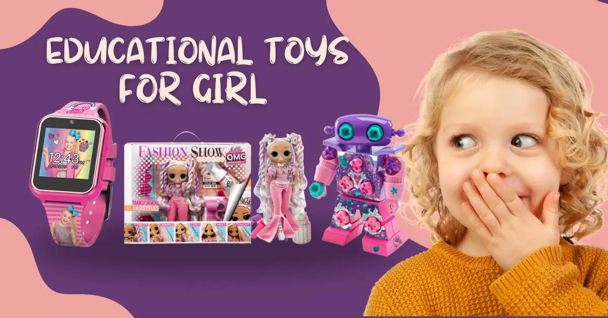 10 Best Educational Toys for Girls