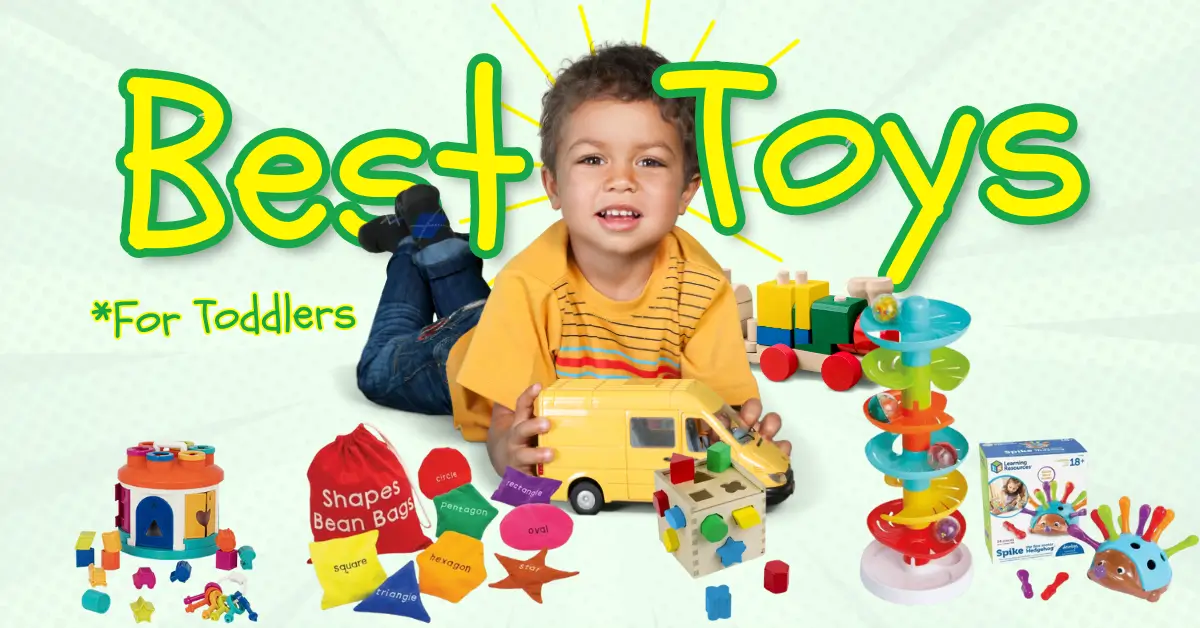 Best Educational Toys For Toddlers