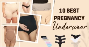 Best Pregnancy Underwear