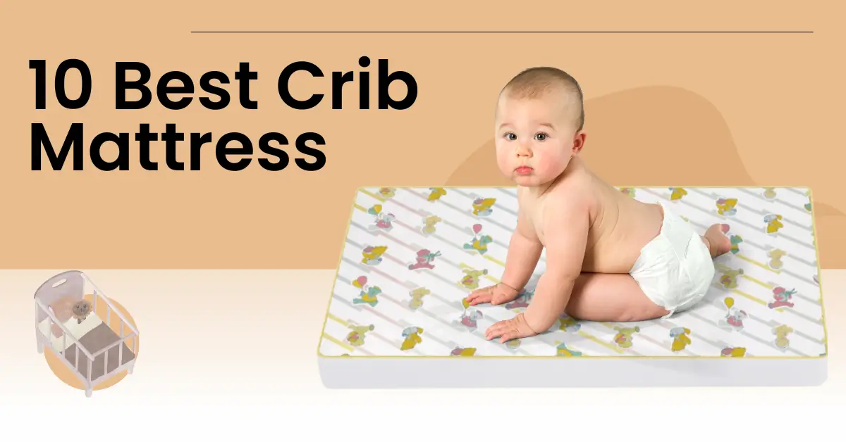 Best Crib Matteress