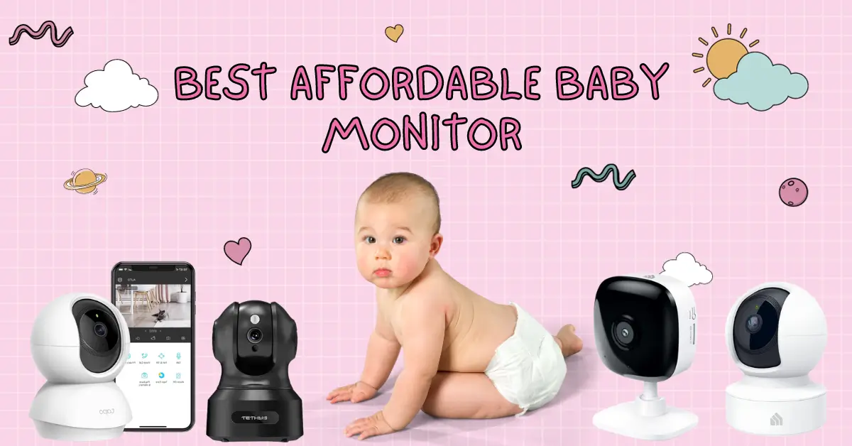 Best Affordable Baby Monitor