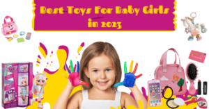 Toys For Girls