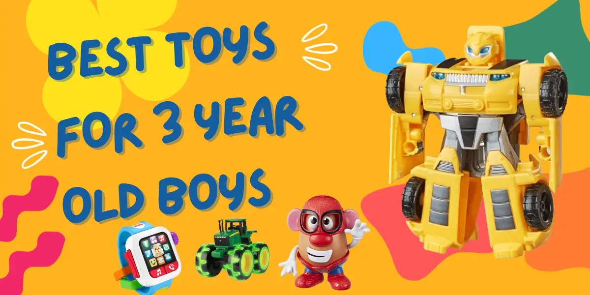 Toys For 3 Year Old Boys