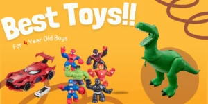 Toys For 4 Year Old Boys