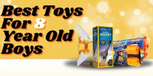 Toys For 8 Year Old Boys