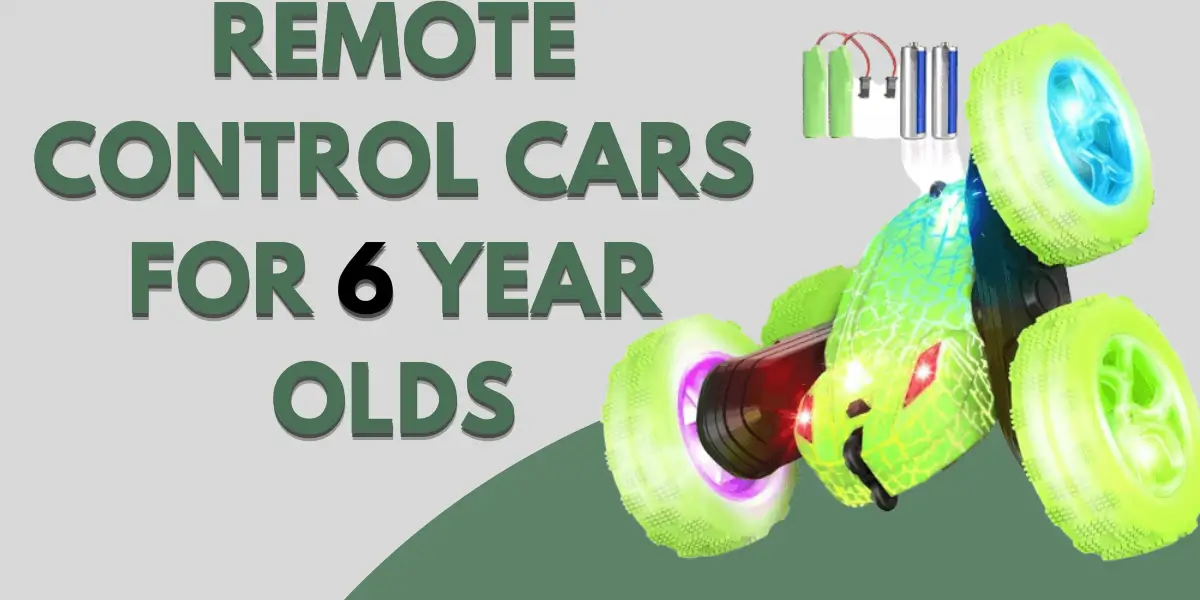 Remote Control Cars For 6 Year Olds